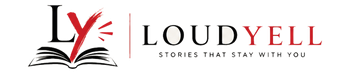 Loud Yell — Stories, culture, creators, and conversations that move loudly.